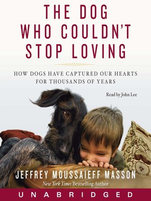 The Dog Who Couldn't Stop Loving - Audiobook